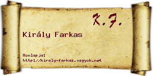 Király Farkas névjegykártya